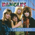 Bangles - September Gurls [2002] Album Reviews, Songs & More | AllMusic
