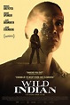 Wild Indian - Película 2021 - SensaCine.com