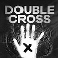 Double-Cross - Película 2023 - Cine.com