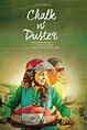 Chalk N Duster | MOVIE REVIEW — The Indian Panorama