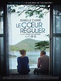 Le Coeur régulier - film 2015 - AlloCiné