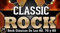 Rock Clasicos En Ingles De Los 60 y 70 y 80 - Canciones De Rock Clasico ...