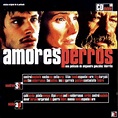 Amores Perros : Various Artists, Original Soundtrack, Santaolalla/Cruz ...