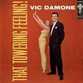 Vic Damone - That Towering Feeling! Lyrics and Tracklist | Genius