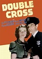 Double Cross - película: Ver online completas en español
