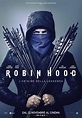 Robin Hood - L'origine della leggenda (2018) scheda film - Stardust