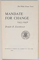 Mandate For Change Dwight Eisenhower First Edition Signed