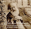 Johannes Brahms: The Five Sonatas for Violin & Piano - Volume 2 | SACD ...