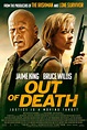 Out of Death - Film (2021) - SensCritique