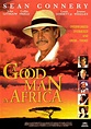 Un buen hombre en África (A Good Man in Africa) (1994)