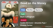 Dead on the Money (film, 1991) - FilmVandaag.nl