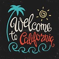 Welcome to California stock illustration. Illustration of state - 7627117