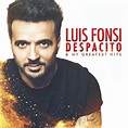 Despacito & My Greatest Hits: Luis Fonsi: Amazon.ca: Music