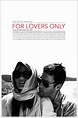 For Lovers Only (2011) - IMDb