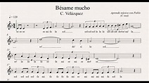BÉSAME MUCHO: (flauta, violín, oboe...) (partitura con playback) - YouTube