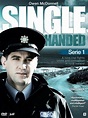 Single-Handed (TV Series) (2007) - FilmAffinity
