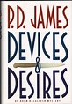 Devices And Desires | P. D. James | 1st