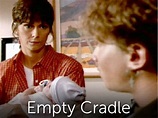Empty Cradle (1993) - Paul Schneider | Synopsis, Characteristics, Moods ...