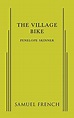 The Village Bike By Penelope Skinner | New | 9780573704345 | World of Books