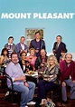 Mount Pleasant (TV show): Information and opinions – Fiebreseries English