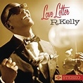 R. Kelly - Love Letter - Reviews - Album of The Year