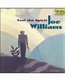 Joe Williams / Feel The Spirit