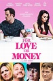 For Love Or Money Trailer Available Now! Releasing on Digital and VOD 3 ...