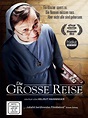 Die Große Reise - Film 2013 - FILMSTARTS.de