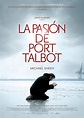 Carátulas de cine >> Carátula de la película: La pasión de Port Talbot