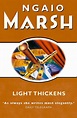 Light Thickens (The Ngaio Marsh Collection) eBook : Marsh, Ngaio ...