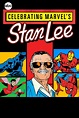 Celebrating Marvel's Stan Lee (2019) - Plex Collection Posters