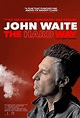 John Waite: The Hard Way (2022) - IMDb