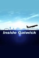 Inside Gatwick | TVmaze