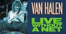 Van Halen's 'Live Without A Net' Released 30 Years Ago Today