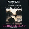 The columbia album of cole porter by Michel Legrand, LP x 2 with ...