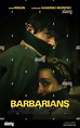 BARBARIANS (2021), directed by CHARLIE DORFMAN. Credit: Media Finance ...