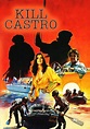 Kill Castro [DVD] [1980] - Best Buy