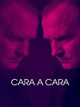 Cara a cara - Serie 2020 - SensaCine.com