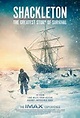 Shackleton: The Greatest Story of Survival (2023) - IMDb