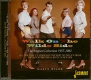 Marty Wilde - Walk On The Wilde Side - The Singles Collection 1957-1962 ...