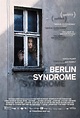 Berlin Syndrome (2017) - IMDb