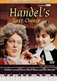 Handel's Last Chance (DVD) - Walmart.com