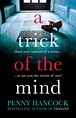 A Trick of the Mind | Book by Penny Hancock | Official Publisher Page ...