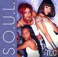 S.O.U.L., TLC | CD (album) | Muziek | bol.com