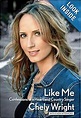 Like Me: Confessions Of A Heartland Country Singer: Chely Wright ...