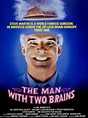 Poster zum Film Der Mann mit zwei Gehirnen - Bild 6 auf 6 - FILMSTARTS.de