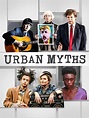 Urban Myths | TVmaze