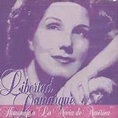 Libertad Lamarque - Homenaje a la Novia de America - Amazon.com Music