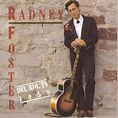 Radney Foster - Del Rio, TX 1959 - Reviews - Album of The Year
