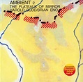 Harold Budd / Brian Eno – Ambient 2: The Plateaux Of Mirror (2000, CD ...